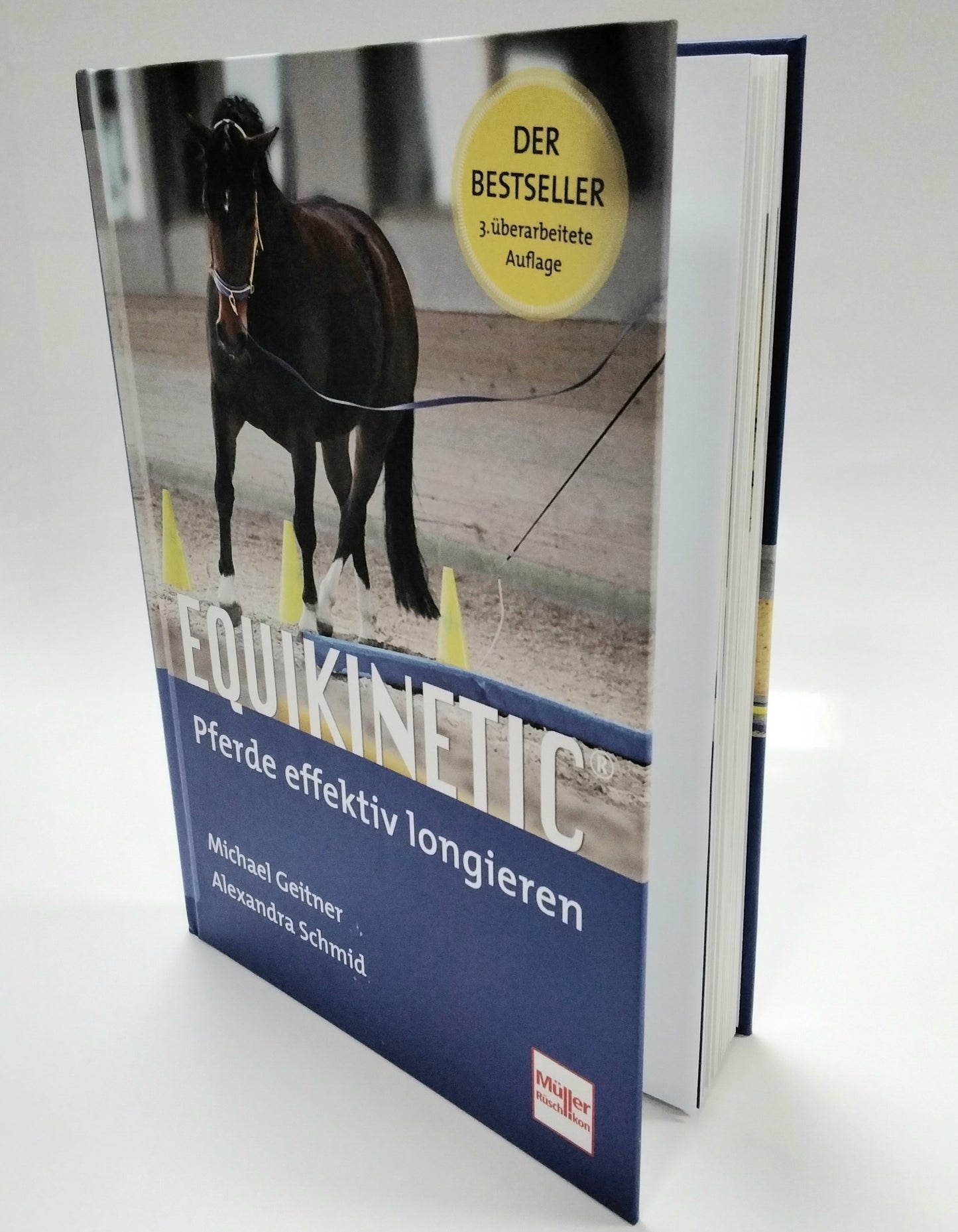 Michael Geitner / Alexandra Schmid  EQUIKINETIC - Pferde effektiv longieren
